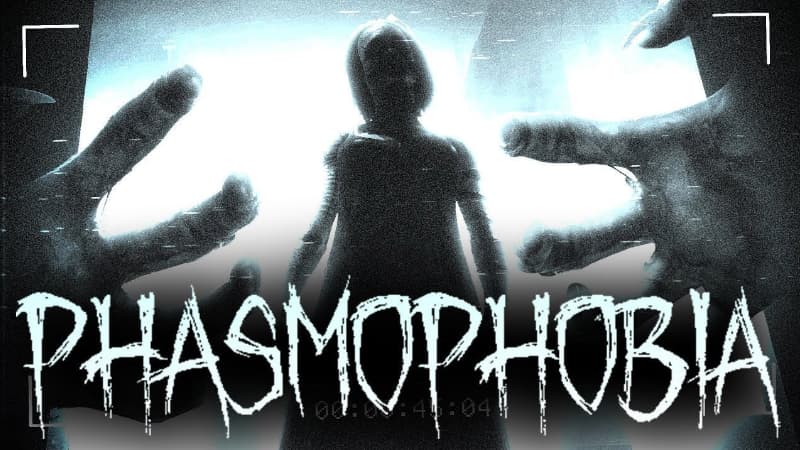 Phasmophobia